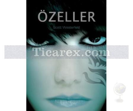 Özeller | Scott Westerfeld - Resim 1