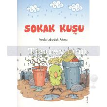 Sokak Kuşu | Ferda İzbudak Akıncı