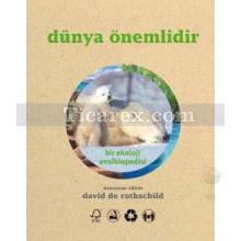 Dünya Önemlidir | ( Ciltli ) | David De Rothschild