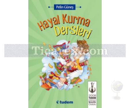 Hayal Kurma Dersleri | Pelin Güneş - Resim 1