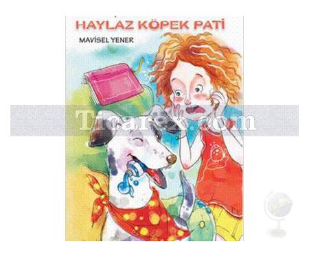 Haylaz Pati Serisi Seti - 5 Kitap Takım | Mavisel Yener - Resim 1