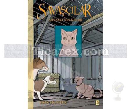 Savaşçılar - Savaşçı'nın Kaçışı | Erin Hunter - Resim 1