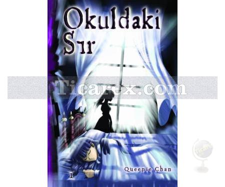 Okuldaki Sır 1 | Queenie Chan - Resim 1