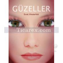 Güzeller | Scott Westerfeld