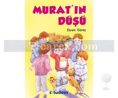 Murat'ın Düşü | Ekrem Güneş - Resim 1