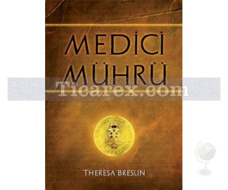 Medici Mührü | Theresa Breslin - Resim 1