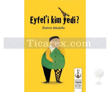 Eyfeli Kim Yedi? | Özlem Sözbilir - Resim 1