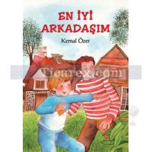 En İyi Arkadaşım | Kemal Özer