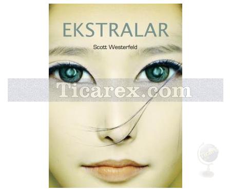 Ekstralar | Çirkinler 4. Kitap | Scott Westerfeld - Resim 1