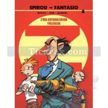 Spirou ve Fantasio 4 - Z'nin Kaynaklarına Yolculuk | Jean David Morvan