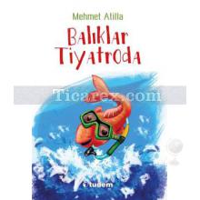 baliklar_tiyatroda