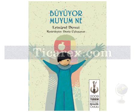 Büyüyor Muyum Ne | Ertuğrul Deveci - Resim 1