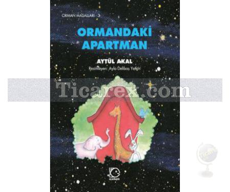 Ormandaki Apartman | Aytül Akal - Resim 1