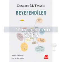 Beyefendiler | Gonçalo M. Tavares