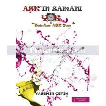 Aşk'ın Zamanı Yok | Yasemin Çetin