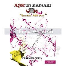 Aşk'ın Zamanı Yok | Yasemin Çetin