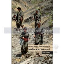 Dağın Kadın Hali | Arzu Demir