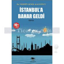 İstanbul'a Bahar Geldi | Nermin Şenol Kalyoncu