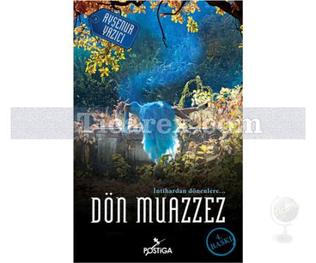 Dön Muazzez | Ayşenur Yazıcı - Resim 1