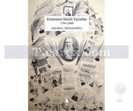 Ermenice Süreli Yayınlar | 1794 - 2000 | Zakarya Mildanoğlu - Resim 1