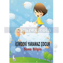 İçimdeki Yaramaz Çocuk | Sona Bilgin