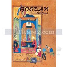 Bostan | Şirazlı Şeyh Sadi (Şirazî)