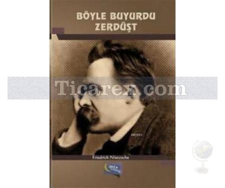 Böyle Buyurdu Zerdüşt | Friedrich Wilhelm Nietzsche - Resim 1