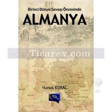 birinci_dunya_savasi_oncesinde_almanya