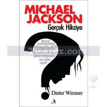 Michael Jackson - Gerçek Hikaye | Dieter Wiesner