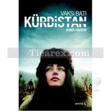 Vakşi Batı Kürdistan | Hiner Saleem