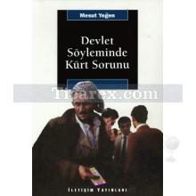 Devlet Söyleminde Kürt Sorunu | Mesut Yeğen