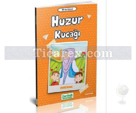 Huzur Kucağı - Anneanne | Akraba Bahçesi | Kadir Erdal - Resim 1