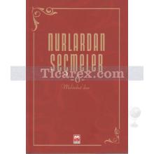 Nurlardan Seçmeler 6 | Kolektif