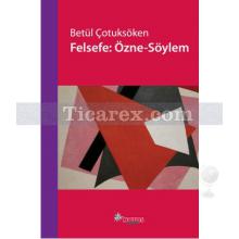 felsefe_ozne_-_soylem