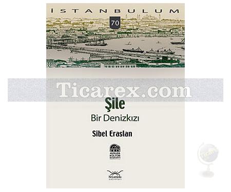 Şile | Bir Denizkızı | Sibel Eraslan - Resim 1