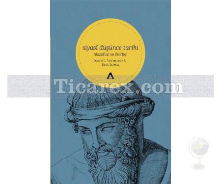 Siyasi Düşünce Tarihi | Filozoflar ve Fikirleri | David Schultz, Donald Tannenbaum - Resim 1