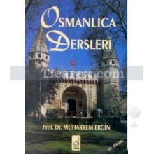 Osmanlıca Dersleri | Muharrem Ergin