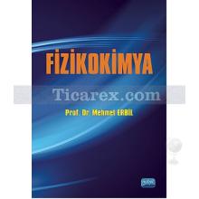 Fizikokimya | Mehmet Erbil