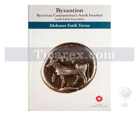 Byzantion | Mehmet Fatih Yavuz - Resim 1