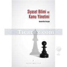 Siyaset Bilimi ve Kamu Yönetimi | Bedrettin Kesgin