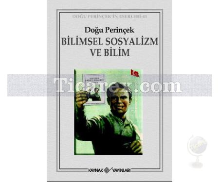Bilimsel Sosyalizm ve Bilim | Doğu Perinçek - Resim 1