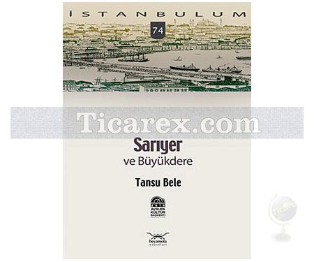 Sarıyer ve Büyükdere | Tansu Bele - Resim 1