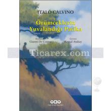 orumceklerin_yuvalandigi_patika