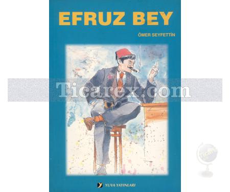 Efruz Bey | Ömer Seyfettin - Resim 1