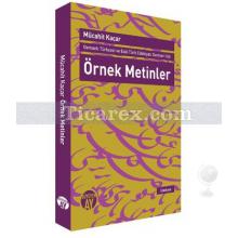 Osmanlı Türkçesi ve Eski Türk Edebiyatı Dersleri için Örnek Metinler | Mücahit Kaçar