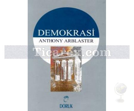 Demokrasi | Anthony Arblaster - Resim 1