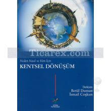 Kentsel Dönüşüm | Neden Nasıl ve Kim İçin | Kolektif