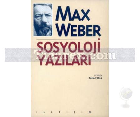 Sosyoloji Yazıları | Max Weber - Resim 1