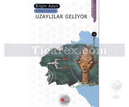 Uzaylılar Geliyor | Bilgin Adalı - Resim 1