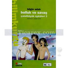 bolluk_ve_savas